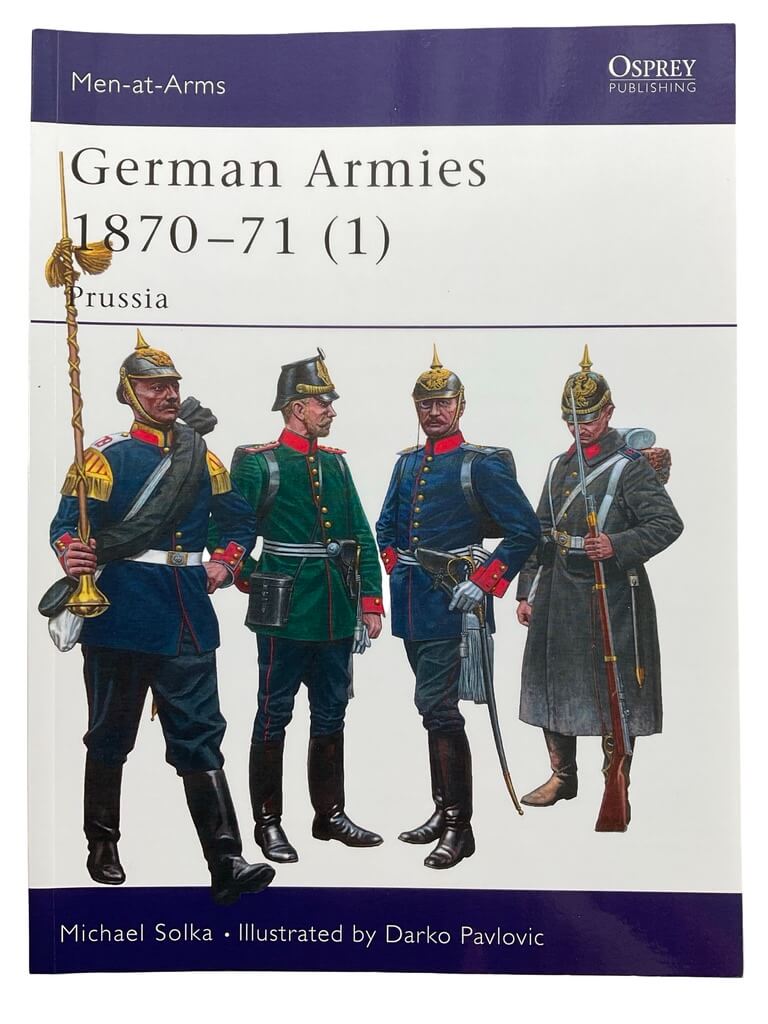 German Armies 1870-71 (2) Prussia Osprey Men At Arms No 416 Used Softcover Reference Book German Armies 1870-71 (2) Prussia Osprey Men At Arms No 416 Used Softcover Reference Book