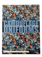 Camouflage Uniforms of Asian and Middle East Armies New Softcover Reference Book Camouflage Uniforms of Asian and Middle East Armies New Softcover Reference Book