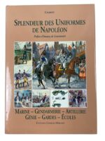 French The Splendor of Napoleon’s Uniforms FRENCH TEXT New Hardcover Reference Book