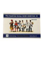 The Austrian Army 1630-1840 Vol 2 Uniformity Imperial Echoes Series No 9 Used Softcover Reference Book The Austrian Army 1630-1840 Vol 2 Uniformity Imperial Echoes Series No 9 Used Softcover Reference Book