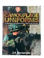 Camouflage Uniforms of European and NATO Armies 1945 to the Present New Softcover Reference Book Camouflage Uniforms of European and NATO Armies 1945 to the Present New Softcover Reference Book