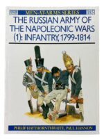 The Russian Army of the Napoleonic Wars (1) Infantry Osprey Men At Arms No 185 Used Softcover Reference Book