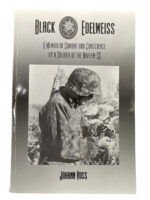 WW2 German Black Edelweiss Memoir of Combat and Conscience Used Softcover Reference Book