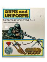 Arms and Uniforms The Second World War Part 1 Used Softcover Reference Book