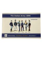The Italian Army 1896 Uniformity Imperial Echoes Series No 7 Used Softcover Reference Book The Italian Army 1896 Uniformity Imperial Echoes Series No 7 Used Softcover Reference Book