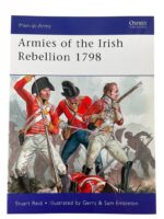 Armies of the Irish Rebellion 1798 Osprey Men At Arms No 472 Used Softcover Reference Book Armies of the Irish Rebellion 1798 Osprey Men At Arms No 472 Used Softcover Reference Book