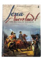 German Napoleonic Jena Auerstaedt The Triumph of the Eagle Vol 2 Used Hardcover Reference Book German Napoleonic Jena Auerstaedt The Triumph of the Eagle Vol 2 Used Hardcover Reference Book