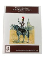 The Russian Army of the Napoleonic Wars Uniformology Series No 29 Used Softcover Reference Book The Russian Army of the Napoleonic Wars Uniformology Series No 29 Used Softcover Reference Book