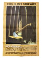 WW2 Canadian This Is Our Strength Our Forest Poster 36" X 24"