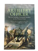 WW1 Canadian CEF 1st CDN Divisional Artillery The Diary of an Artillery Officer Used Softcover Reference Book
