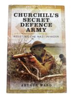 WW2 British Churchill's Secret Defence Army Arthur War Used Hardcover Reference Book