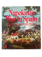 French Napoleon's War in Spain peninsular Campaigns 1807-1814 Used Hardcover Reference Book French Napoleon's War in Spain peninsular Campaigns 1807-1814 Used Hardcover Reference Book