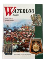 French Napoleonic Waterloo Relics Used Hardcover Reference Book French Napoleonic Waterloo Relics Used Hardcover Reference Book