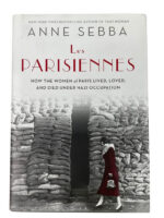 WW2 French Les Parisiennes Anne Sebba Used Hardcover Reference Book