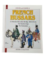 French Hussars 3. 9th to 14th Regiment Officers and Soldiers No 9 New Softcover Reference Book French Hussars 3. 9th to 14th Regiment Officers and Soldiers No 9 New Softcover Reference Book