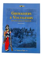 French Grenadiers and Voltigeurs LRT Editions No 1 FRENCH TEXT New Softcover Reference Book