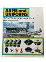 Arms and Uniforms The Second World War Part 3 Used Softcover Reference Book