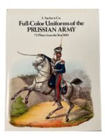 Full-Color Uniforms of the Prussian Army 72 Plates from the Year 1830 Used Hardcover Reference Book Full-Color Uniforms of the Prussian Army 72 Plates from the Year 1830 Used Hardcover Reference Book