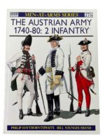 The Austrian Army 1740-80: 2 Infantry Osprey Men At Arms No 276 Used Softcover Reference Book The Austrian Army 1740-80: 2 Infantry Osprey Men At Arms No 276 Used Softcover Reference Book