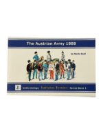 The Austrian Army 1888 Uniformology Imperial Echoes Series No 1 Used Softcover Reference Book The Austrian Army 1888 Uniformology Imperial Echoes Series No 1 Used Softcover Reference Book
