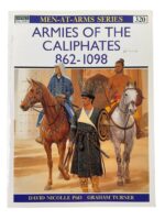 Armies of the Caliphates 862-1098 Osprey Men At Arms No 320 Used Softcover Reference Book Armies of the Caliphates 862-1098 Osprey Men At Arms No 320 Used Softcover Reference Book