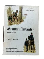 WW1 Imperial German Infantry 1014-1918 Almark Used Hardcover Reference Book