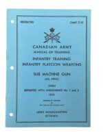 Canadian Army Infantry Training Infantry Platoon Weapons Sub Machine Gun 1953 Used Softcover Reference Book