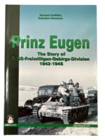 WW2 German Prinz Eugen 7. SS-Freiwilligen-Gebirgs-Division New Hardcover Reference Book WW2 German Prinz Eugen 7. SS-Freiwilligen-Gebirgs-Division New Hardcover Reference Book