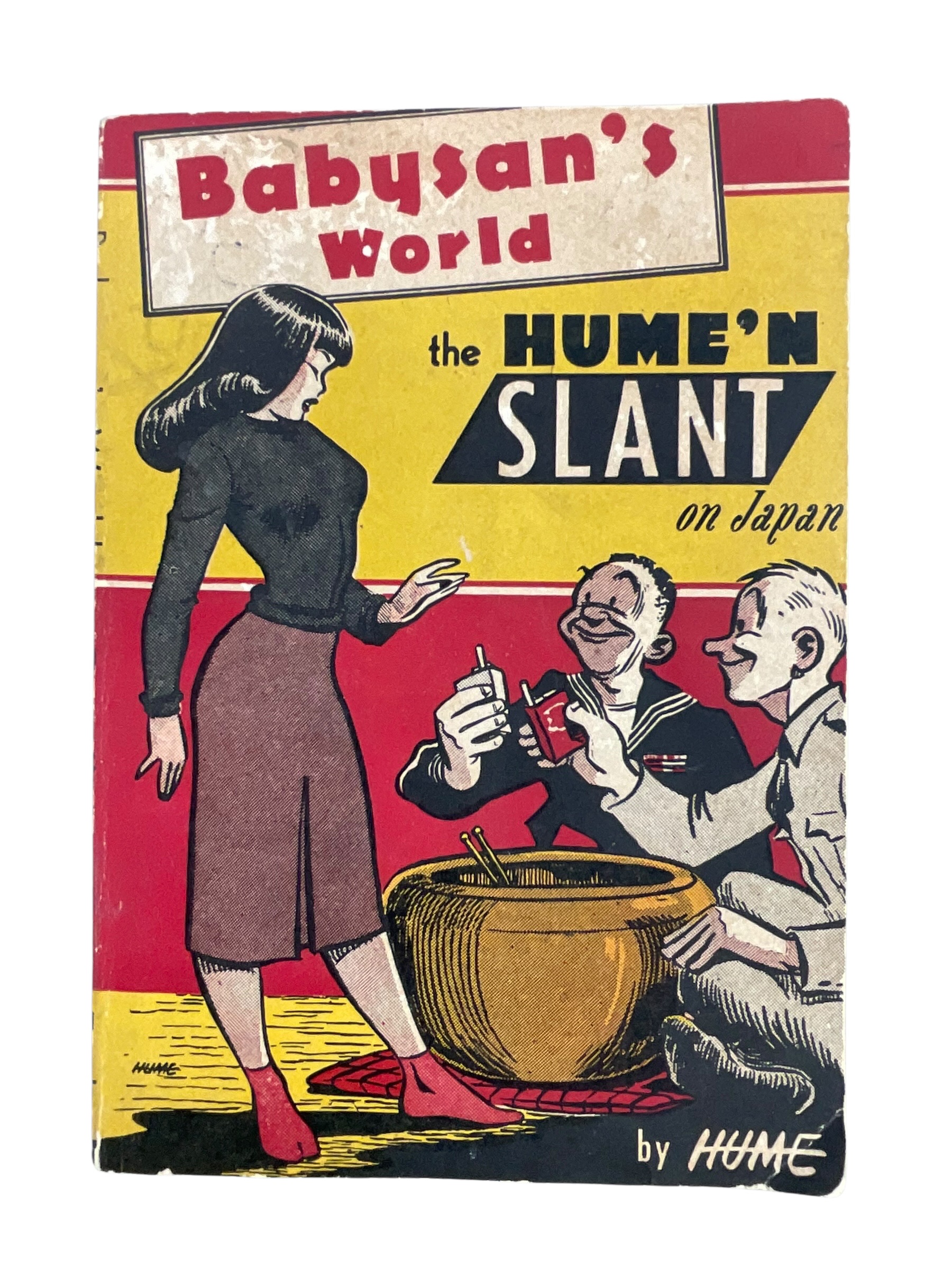 US Propaganda Babysan's World The Hume'n Slant on Japan Used Softcover Cartoon Book US Propaganda Babysan's World The Hume'n Slant on Japan Used Softcover Cartoon Book