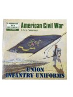 US American Civil War Union Infantry Uniforms Almark Uniforms and Equipment Used Softcover Reference Book
