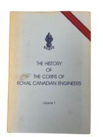 The History of the Corps of Royal Canadian Engineers 1749-1939 Vol 1 Used Hardcover Reference Book