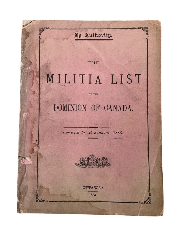 Canadian The Militia List of the Dominion of Canada Corrected to 1st January 1883 Used Softcover Reference Book Canadian The Militia List of the Dominion of Canada Corrected to 1st January 1883 Used Softcover Reference Book