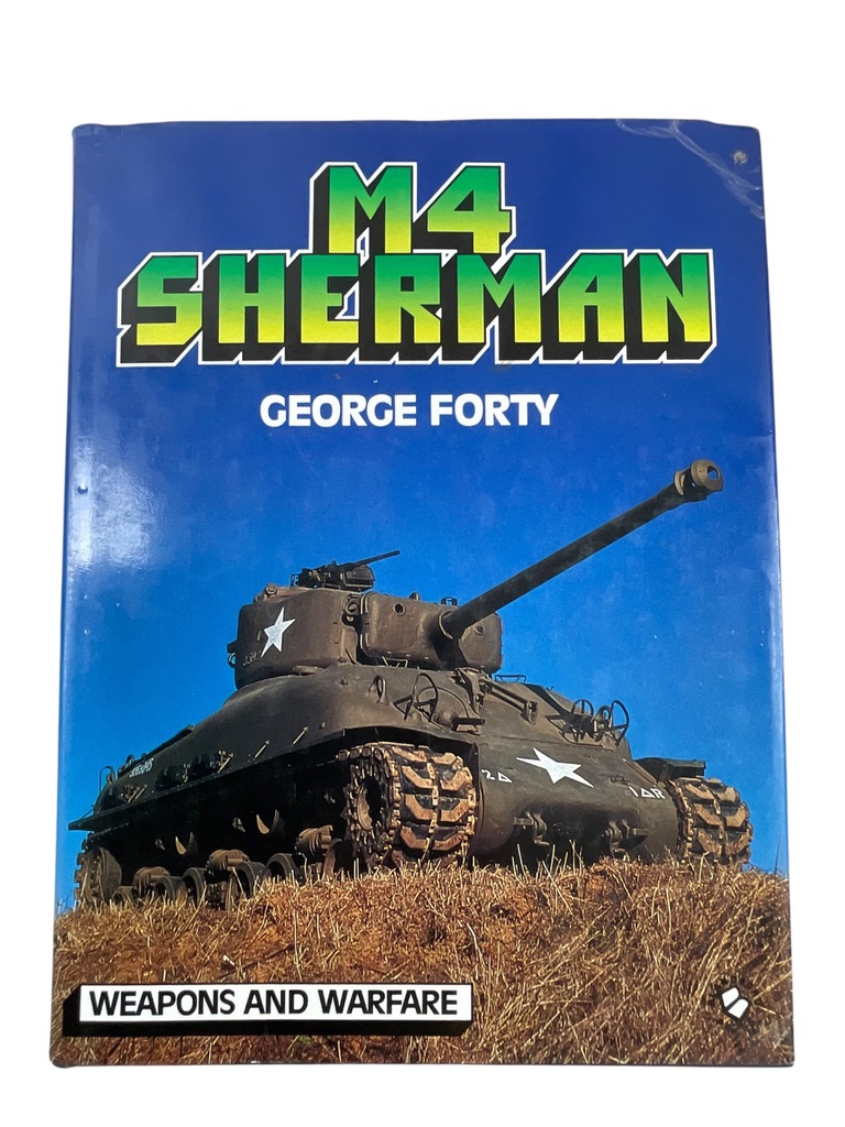 WW2 US M4 Sherman Tank Weapons and Warfare Used Hardcover Reference Book WW2 US M4 Sherman Tank Weapons and Warfare Used Hardcover Reference Book