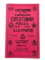WW1 Cap Badges of the Canadian Expeditionary Forces 1914-1919 Illustrated Used Softcover Reference Book WW1 Cap Badges of the Canadian Expeditionary Forces 1914-1919 Illustrated Used Softcover Reference Book