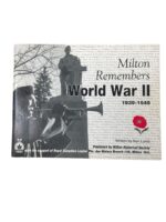 WW2 Canadian Milton Remembers World War 2 1939-1954 Royal Canadian Legion Used Softcover Reference Book