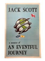 WW2 Canadian Jack Scott A Memoir of An Eventful Journey Used Softcover Reference Book