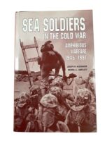 US USN USMC Sea Soldiers in the Cold War Amphibious Warfare 1945-1991 Used Hardcover Reference Book