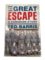 WW2 Canadian The Great Escape A Canadian Story Used Hardcover Reference Book