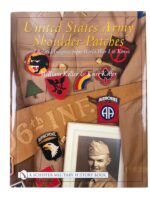 United States Army Shoulder Patches 41st Division to 106th Division New Hardcover Reference Book