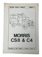 WW2 British Morris CS8 and C4 Military Vehicle Pamphlet No 6 Used Softcover Reference Book