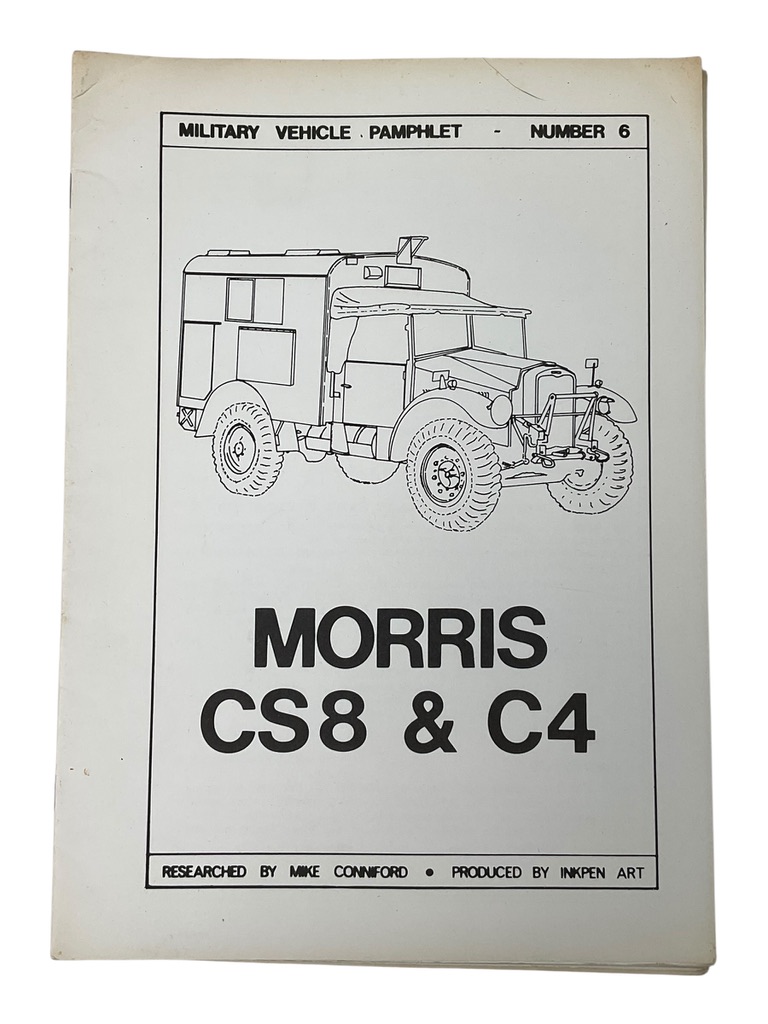 WW2 British Morris CS8 and C4 Military Vehicle Pamphlet No 6 Used Softcover Reference Book WW2 British Morris CS8 and C4 Military Vehicle Pamphlet No 6 Used Softcover Reference Book