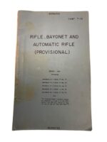 Canadian Rifle, Bayonet and Automatic Rifle Provisional Used Softcover Reference Book