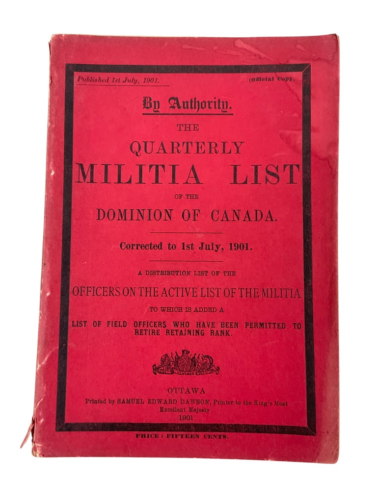 Canadian The Quarterly Militia List of the Dominion of Canada Corrected to 1st July 1901 Used Softcover Reference Book Canadian The Quarterly Militia List of the Dominion of Canada Corrected to 1st July 1901 Used Softcover Reference Book