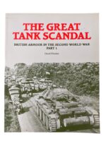 WW2 British The Great Tank Scandal British Armour in the Second World War Part 1 Used Softcover Reference Book
