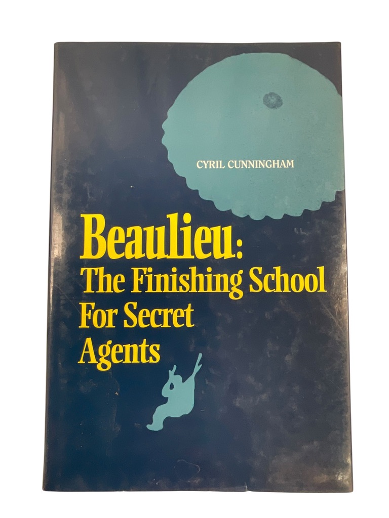 WW2 British SOE Beaulieu: The Finishing School for Secret Agents Used Hardcover Reference Book WW2 British SOE Beaulieu: The Finishing School for Secret Agents Used Hardcover Reference Book