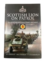 WW2 Scottish Lion on Patrol 15th Scottish Reconnaissance Regiment Used Hardcover Reference Book