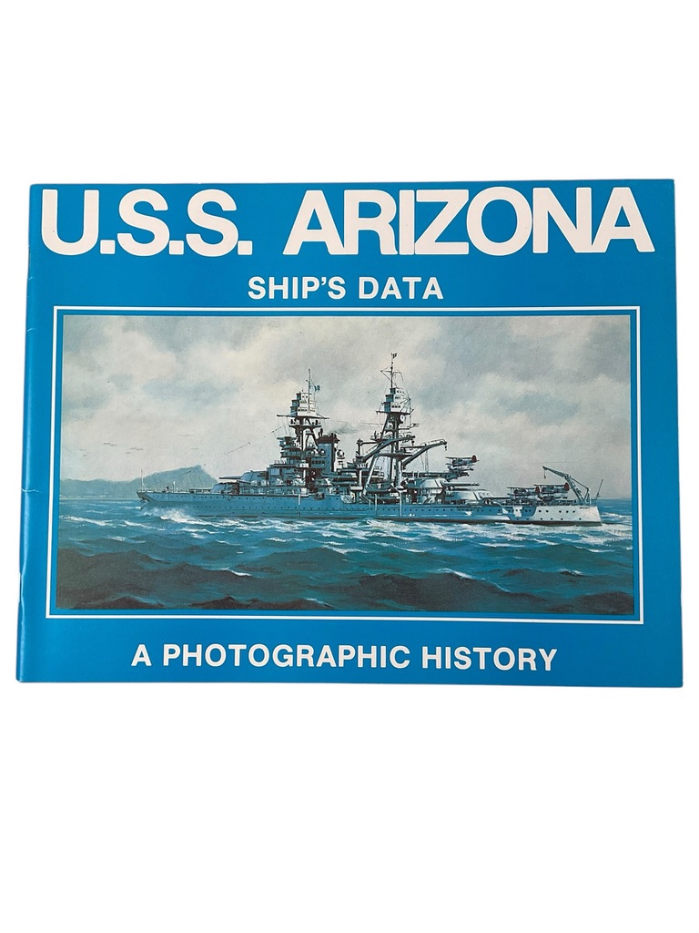 WW2 US USN USS Arizona Ship's Data A Photographic History Used Softcover Reference Book WW2 US USN USS Arizona Ship's Data A Photographic History Used Softcover Reference Book