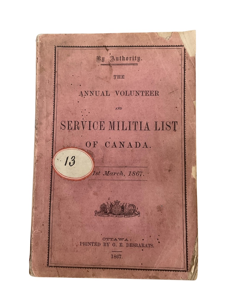 Canadian The Annual Volunteer and Service Militia List of Canada 1st March 1867 Used Softcover Reference Book Canadian The Annual Volunteer and Service Militia List of Canada 1st March 1867 Used Softcover Reference Book